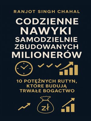cover image of Codzienne Nawyków Samodzielnie Zbudowanych Milionerów